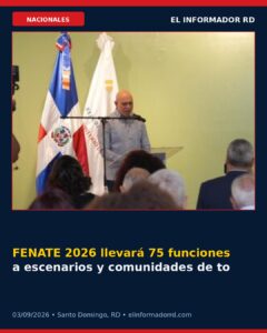FENATE 2026 llevará 75 funciones a escenarios y comunidades de todo el país