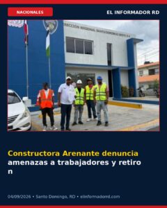 Constructora Arenante denuncia amenazas a trabajadores y retiro no autorizado de maquinarias
