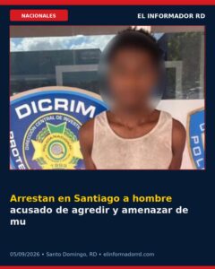 Arrestan en Santiago a hombre acusado de agredir y amenazar de muerte a su expareja