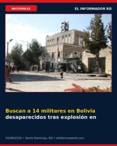Buscan a 14 militares en Bolivia desaparecidos tras explosión en cuartel que dejó 2 muertos