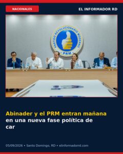 Abinader y el PRM entran mañana en una nueva fase política de cara al 2028