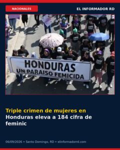 Triple crimen de mujeres en Honduras eleva a 184 cifra de feminicidios hasta ahora en 2026