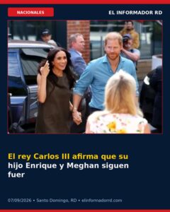 El rey Carlos III afirma que su hijo Enrique y Meghan siguen fuera de la familia real