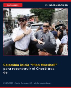 Colombia inicia “Plan Marshall” para reconstruir el Chocó tras devastador terremoto