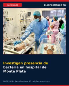 Investigan presencia de bacteria en hospital de Monte Plata